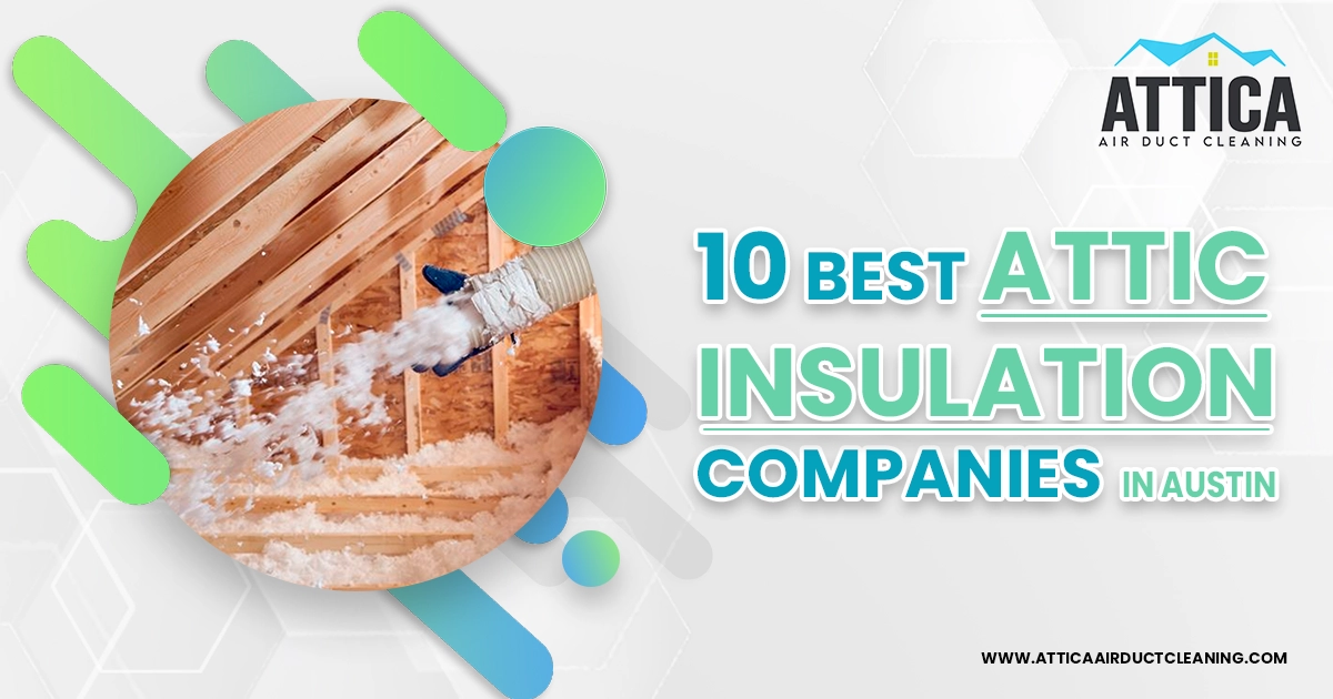 Our top 10 picks for attic insulation companies in Austin.